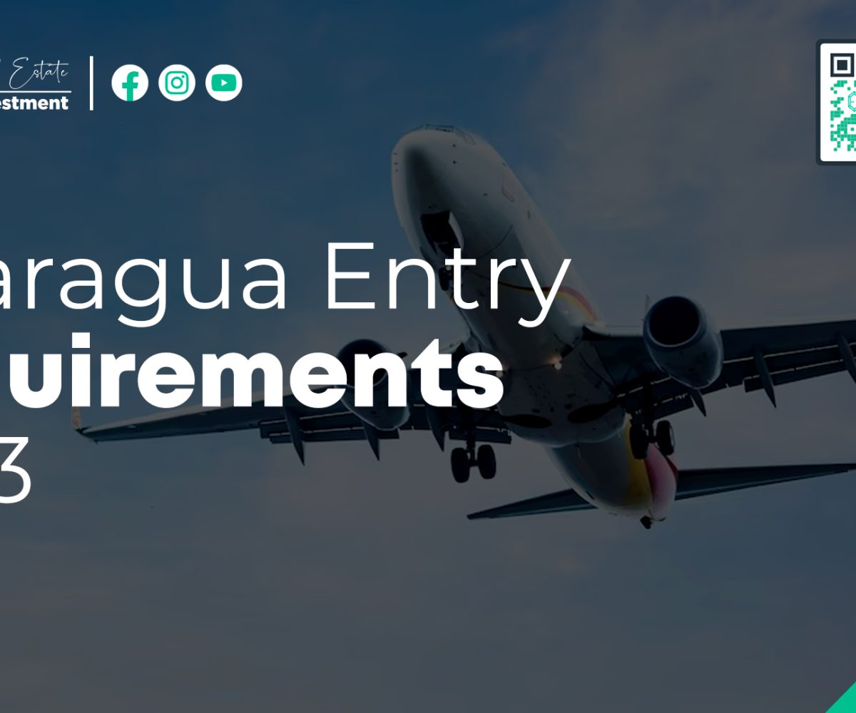 Nicaragua Entry Requirements 2023