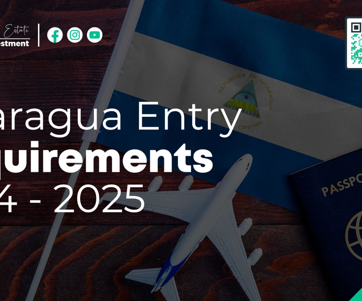 Nicaragua Entry Requirements 2024 - 2025